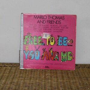 Marlo Thomas & Friends. Free to Be You and Me.  By Thomas, Marlo & Friends.